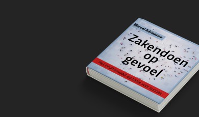 Zakendoen op gevoel: Het intuïtiemodel als basis voor succes